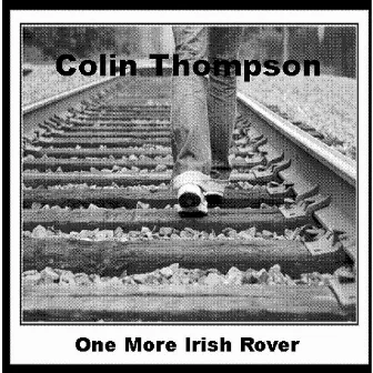 One More Irish Rover by Colin Thompson