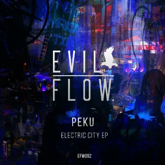 Electric City EP by Peku