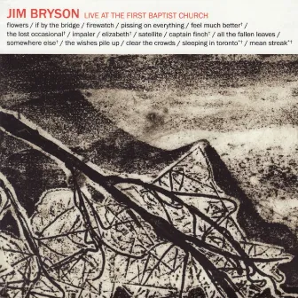 Live at the First Baptist Church by Jim Bryson