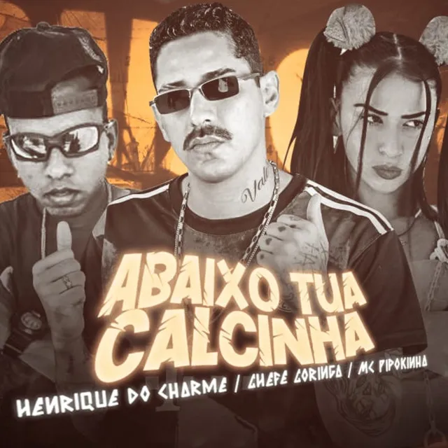 Abaixo Tua Calcinha