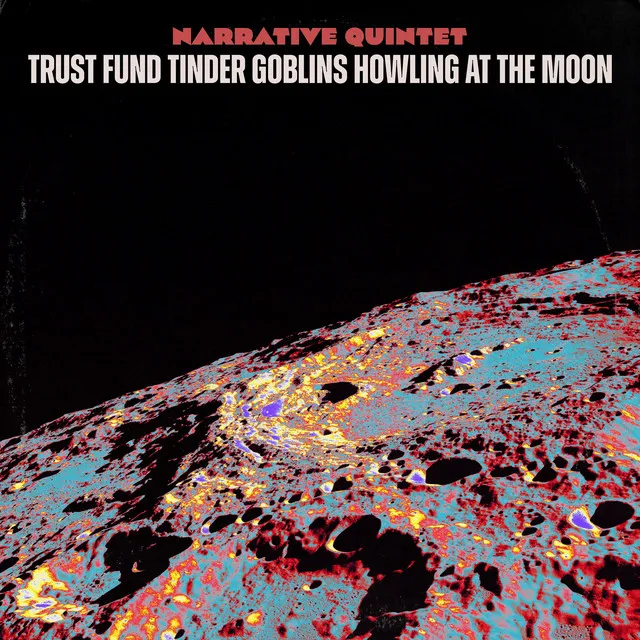 Trust Fund Tinder Goblins Howling At The Moon