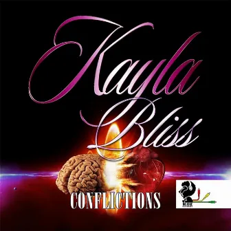 Conflictions by Kayla Bliss