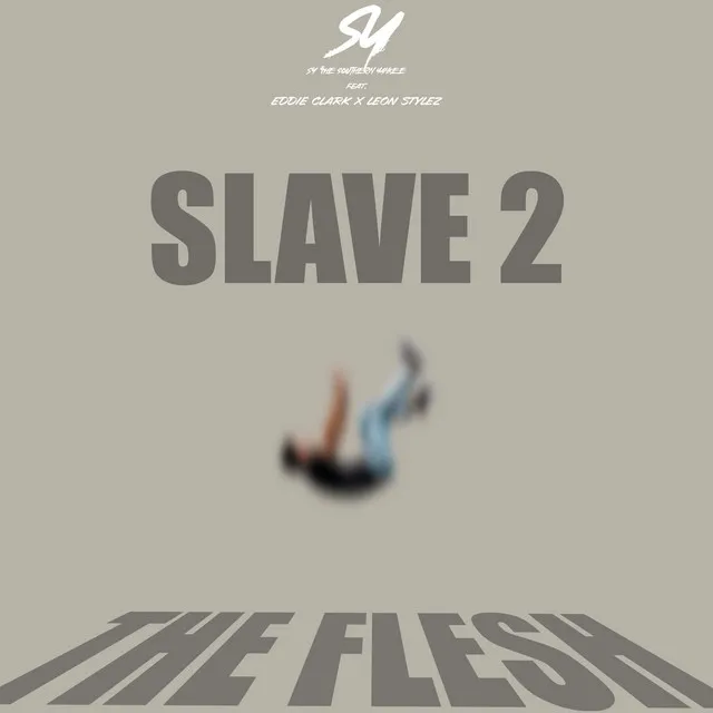 Slave 2 The Flesh