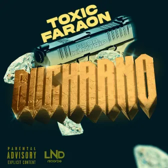 Bucharno by Toxic Faraon