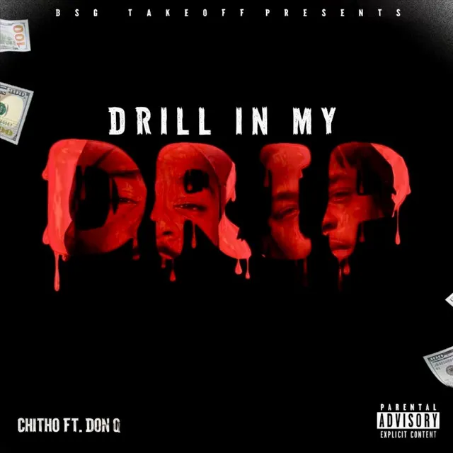 Drill in My Drip (Remix)