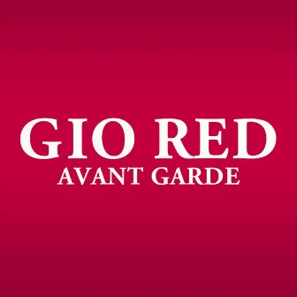 Avant Garde by Gio Red