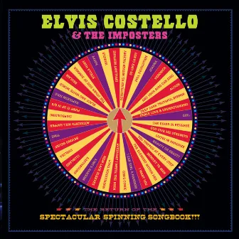 The Return Of The Spectacular Spinning Songbook by Elvis Costello & The Imposters