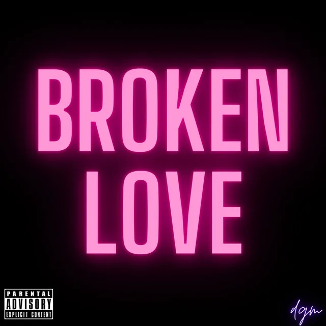 Broken Love