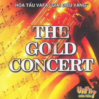 Hòa tấu Vafa 7 - The Gold concert by Instrumental Music