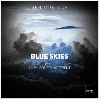 Blue Skies by Ben Muetsch