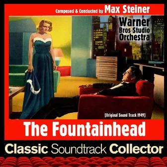 The Fountainhead (Original Soundtrack) [1949] by Warner Bros Studio Orchestra