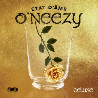 État D'Âme Deluxe by O'Neezy