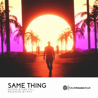 Same Thing by Kocmo