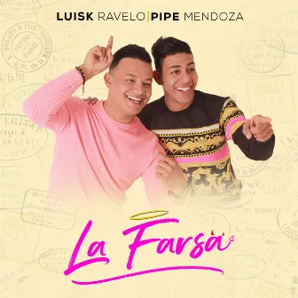 La Farsa by LuisK Ravelo