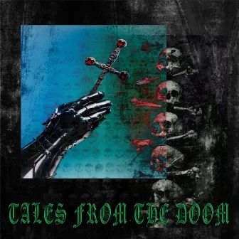 TALES FROM THE DOOM by Cruelo