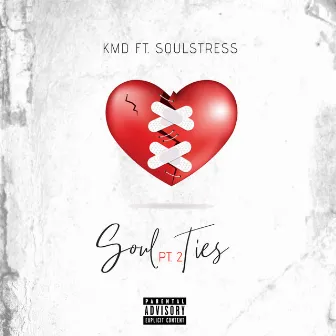 Soul Ties, Part 2 by KMD