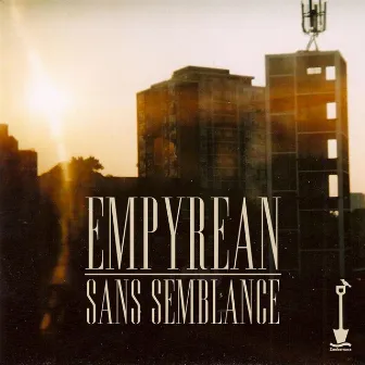 Sans Semblance by Empyrean