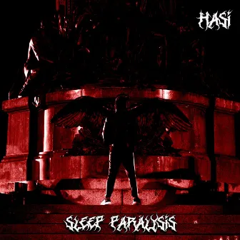 Sleep Paralysis by HASI