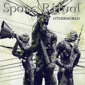 Otherworld by Space Ritual