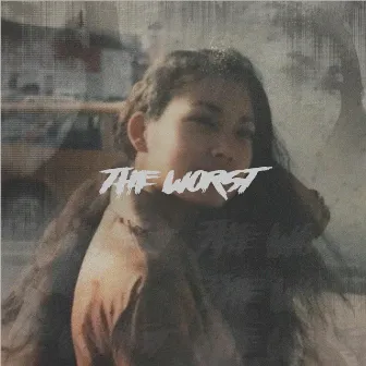 The Worst by Barla