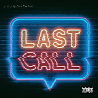 Last Call by Siiah