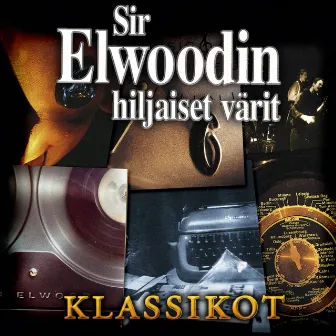 Sir Elwoodin Hiljaiset Värit Klassikot by Sir Elwoodin hiljaiset värit