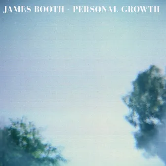 Personal Growth by James Booth