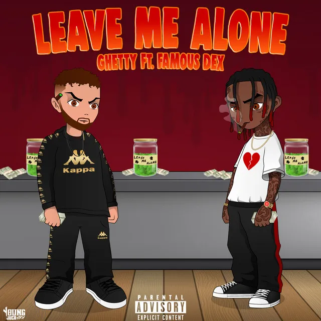 Leave Me Alone (feat. Famous Dex)