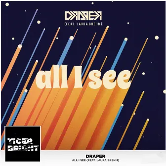 All I See by Draper