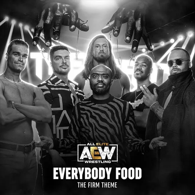 Everybody Food (The Firm Theme)