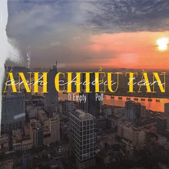 ÁNH CHIỀU TÀN (feat. Poll) by Poll