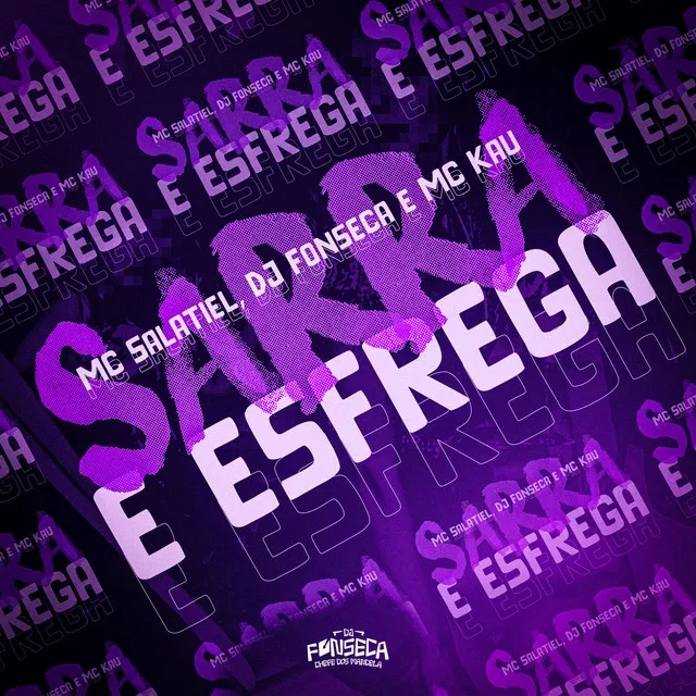 Sarra e Esfrega