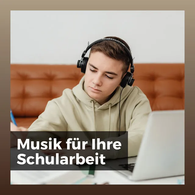 Musik für Ihre Schularbeit