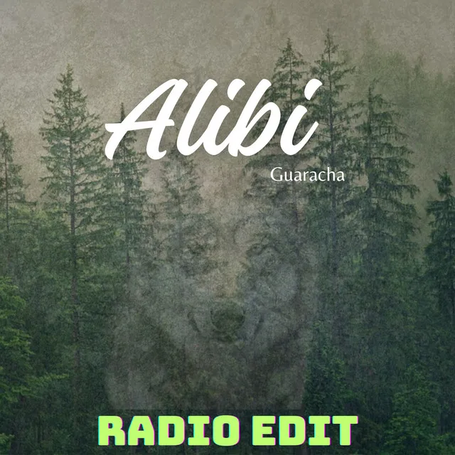 Alibi (Guaracha) [Radio Edit]