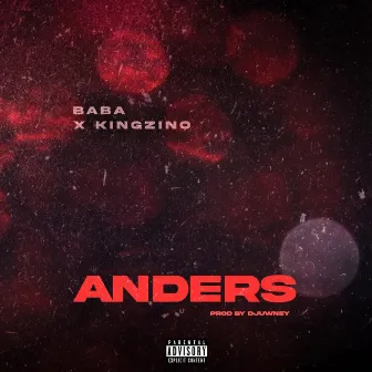 Anders by King Zino