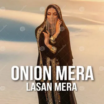 Onion Mera Lasan Mera (Instrumental) by Jonathan