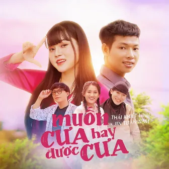 Muốn Cưa Hay Được Cưa by Thái Khiết Linh