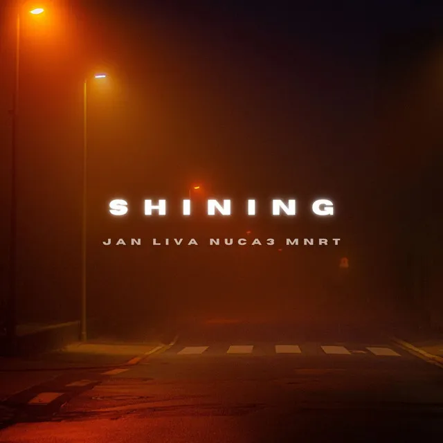 Shining