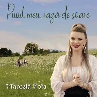 Puiul Meu, Rază De Soare by Marcela Fota