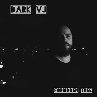 Forbidden Tree by Dark VJ