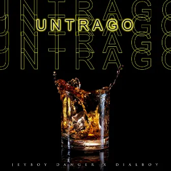 Un Trago by JeyBoyDanger