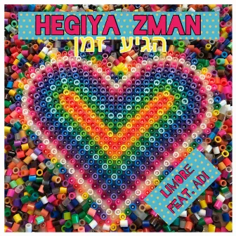 Hegiya Zman by Limore