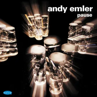 Pause by Andy Emler