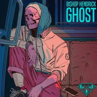 Ghost by Bishop Hendrick