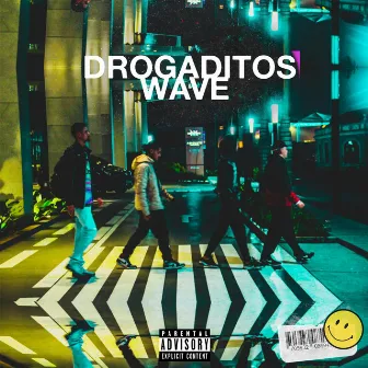 Drogaditos Wave by Jo7a