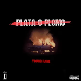 Plata o Plomo by Rame