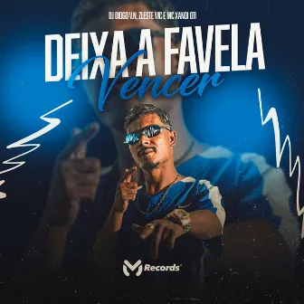 Deixa a Favela Vencer by DJ Diogo V.N