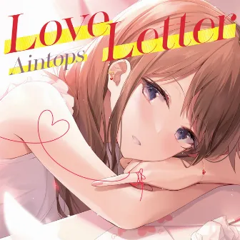 Love Letter by Aintops