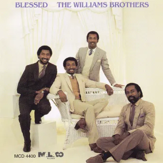 Blessed by The Williams Brothers