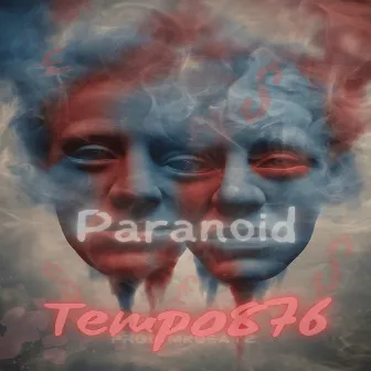 Paranoid by Tempo876